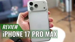 iPhone 17 Pro Max Review: Flagship Power Perfected