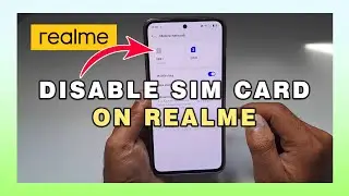 How To Disable SIM Card On Realme