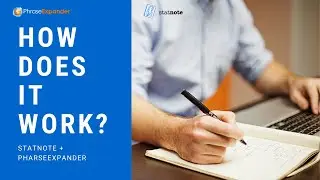 How does it work? PhraseExpander & StatNote