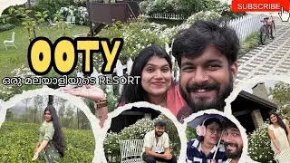 The Best Resort In Ooty Owned By A Malayali | Must Visit Atleast Once 🙌🏻 | A Day In Ooty (Nilgiris)