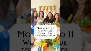 Mother to 11: What I Made for My 11 Kids on Easter Sunday #shorts