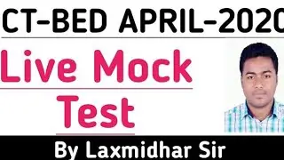 🔴Special Mock Test  for CT ,BED Exam 2020 Live