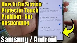 Galaxy S22/S22+/Ultra: как исправить проблему с защитой экрана &mdash; сенсор не реагирует
