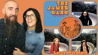 James Gang - Lost Woman (REACTION) with my wife