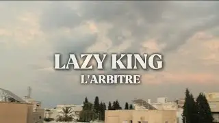 Lazy_king l'arbitre (officiel music video)