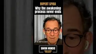 Why the awakening process never ends - Rupert Spira
