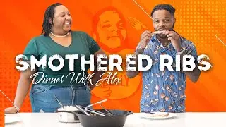 Smothered Ribs Review With Dinner With ALEX (Video)