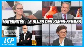 Maternités : le blues des sages-femmes | Les débats de Débatdoc