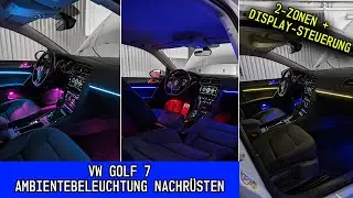 VW GOLF 7: 2-Farbzonen Ambientebeleuchtung mit 10/30 Farben steuerbar über Display/Bordcomputer