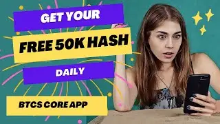 Claim Your Free 50k Satoshi Core Hash Daily in Satoshi BTCS Core App