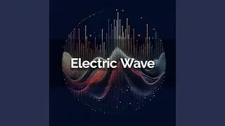 Electric Wave