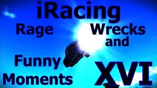 iRacing Rage, Wrecks, and Funny Moments 16: What is a Hot Dog?