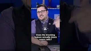 Does the blocking feature actually block spam calls? -  Student Q&A