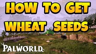 How to Get Wheat Seeds in Palworld