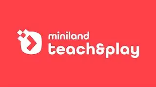 Discover Miniland teach&play!