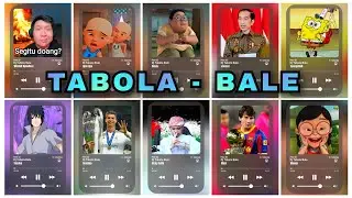 Tabola Bale Versi - Upin&Ipin, Jokowi, Ronaldo, Mesi, Windah, Sasuke, Memei, Denis, SpongeBob yang