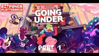 Going Under - BitPunch Playthrough Part 1