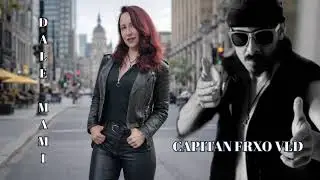 CAPITAN FRXO VLD - DALE MAMI (Official)
