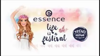 essence life is a festival Limited Edition | Preview Drogerie News April bis Mai  2017