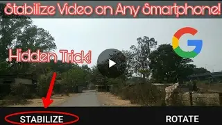 How to stabilize videos on Android Smartphone