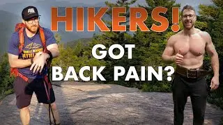 How I Got Rid of Back Pain While Hiking (and Backpacking)