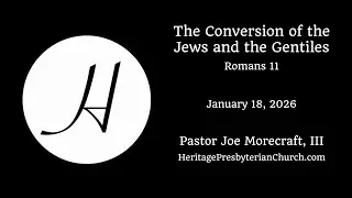 The Conversion of the Jews and the Gentiles