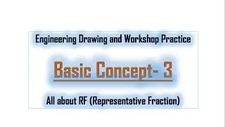 Basic Concept-3 || All about RF (Representative Fraction)