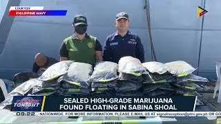 Sealed high-grade marijuana found floating in Sabina Shoal; rocket debris with Chinese markings...