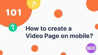 How to create a video landing page on mobile?