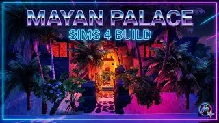 🏛️ The Lost Maya Empire // Massive Palace Build in The Sims 4 [No Commentary]
