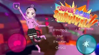 Finding The Fission Orbs! | Roblox Super Bomb Survival (Unattended Video)