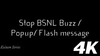 How to stop Bsnl Buzz/power pop-ups/ flash messages || S01E02 Kaizen Support || English Subtitles