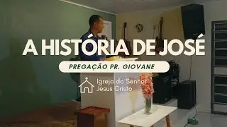 A história do sábio e paciente José | Pregação Pastor Giovane 