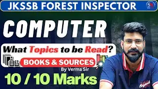 COMPUTER SYLLABUS || NEW TOPICS || JKSSB FOREST INSPECTOR || FPF || 2025 || VERMA SIR