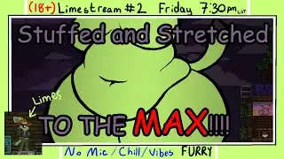 [2] Starpounds Limestream! Stretching her Stomach~ Farming! Radioactive Planet Strugglez............