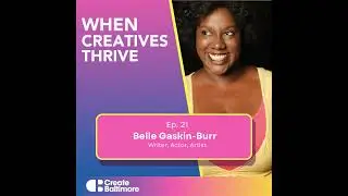 Belle Gaskin-Burr: Comics, Inclusion, and Reshaping Local Theater