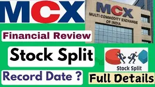 MCX Announced Stock Split and Q1 Financial I Full Details I MCX Share latest news #stocksplit