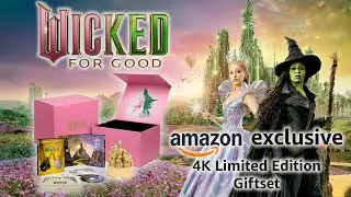 WICKED: FOR GOOD - AMAZON EXCLUSIVE 4K LIMITED EDITION GIFTSET UNBOXING!