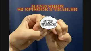 THE HAND SHOW S2 EPISODE3 TRAILER 