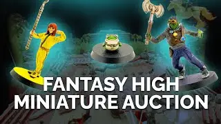 Dimension 20: Fantasy High Junior Year Minis Auction [Trailer]