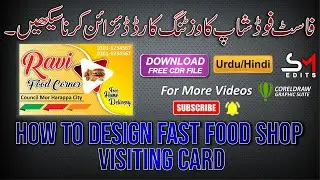 How to Design A Fast Food Shop Visiting Card| SM Edits