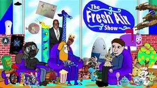 (The Fresh Air Show) Podcast 28 - Quarantine Corner part 2