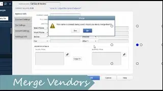 How to Merge Vendors with the Same/Similar Name inside QuickBooks Pro