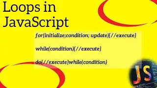 Loops in JavaScript
