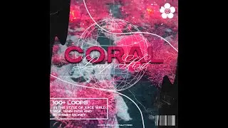 Coral Loop Kit 100 Loops (Juice Wrld, Nick Mira, Iann Dior, Poorstacy, Killval, Piano, Guitar)