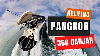 Keliling PANGKOR 360 darjah