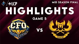 CFO vs GAM Game 5 Highlights | LCP Mid Season Final 2025 | CTBC Flying Oyster vs GAM Esports