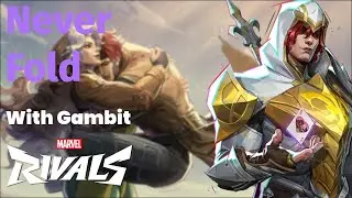 Just Messing Around as Gambit With Friends | Marvel Rivals