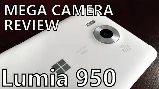 Lumia 950 MEGA Camera Review! UHD Samples From Microsoft's PureView Shooter!