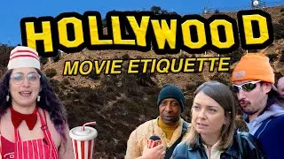 HOLLYWOOD MOVIE ETIQUETTE